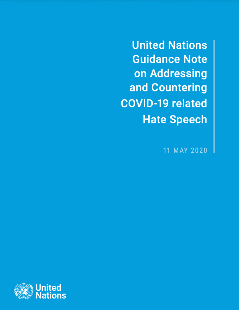 United Nations Guidance Note on Addressing and Countering COVID-19 Related Hate Speech